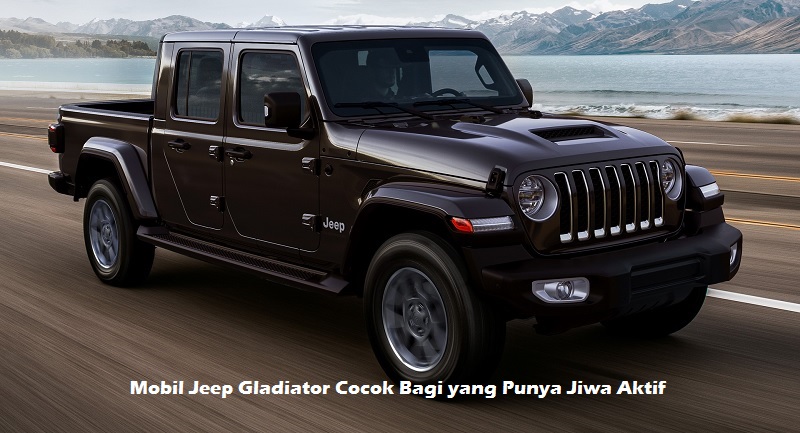 Mobil Jeep Gladiator